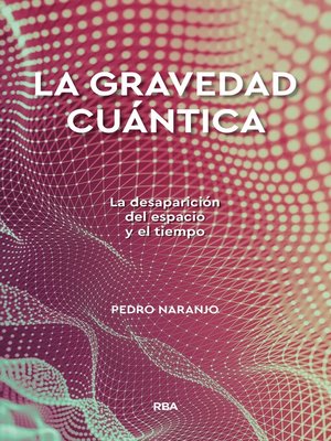 cover image of La gravedad cuántica